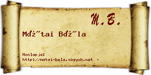 Mátai Béla névjegykártya